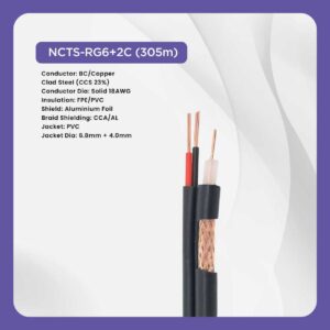 NCTS COAXIAL CABLE RG6+2C 305M