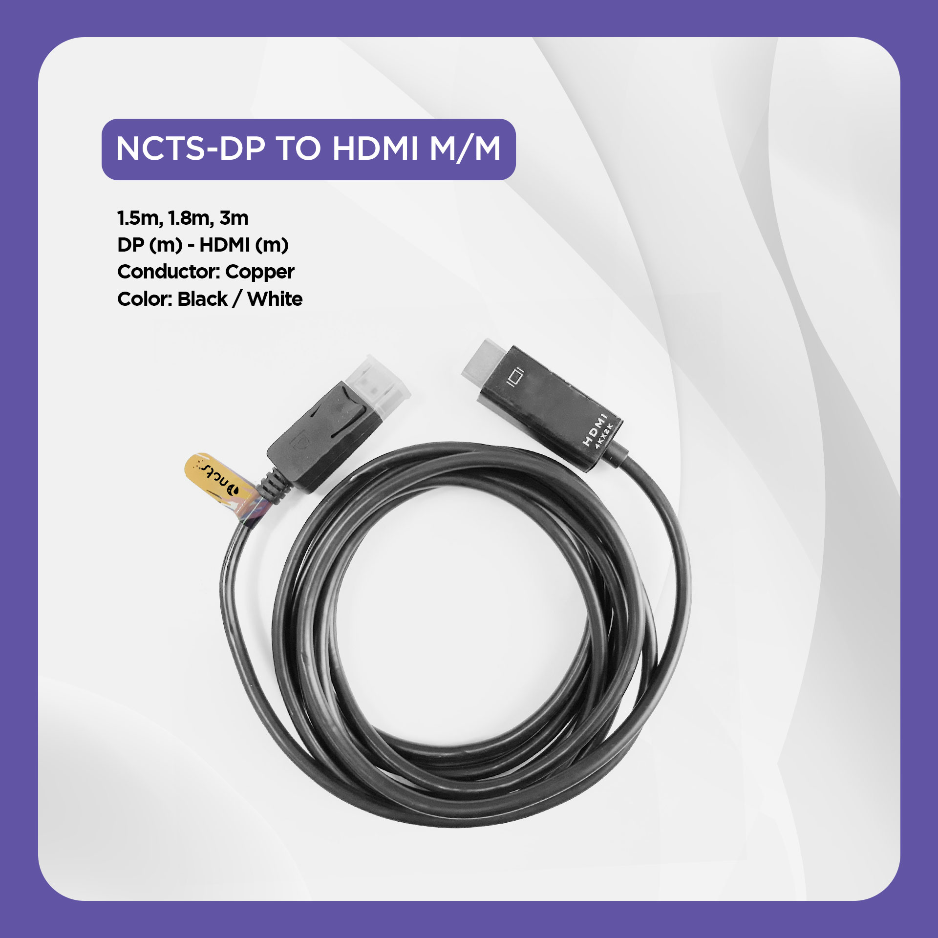 NCTS DP TO HDMI CABLE