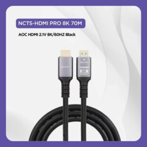 NCTS AOC HDMI PRO 8K 70M