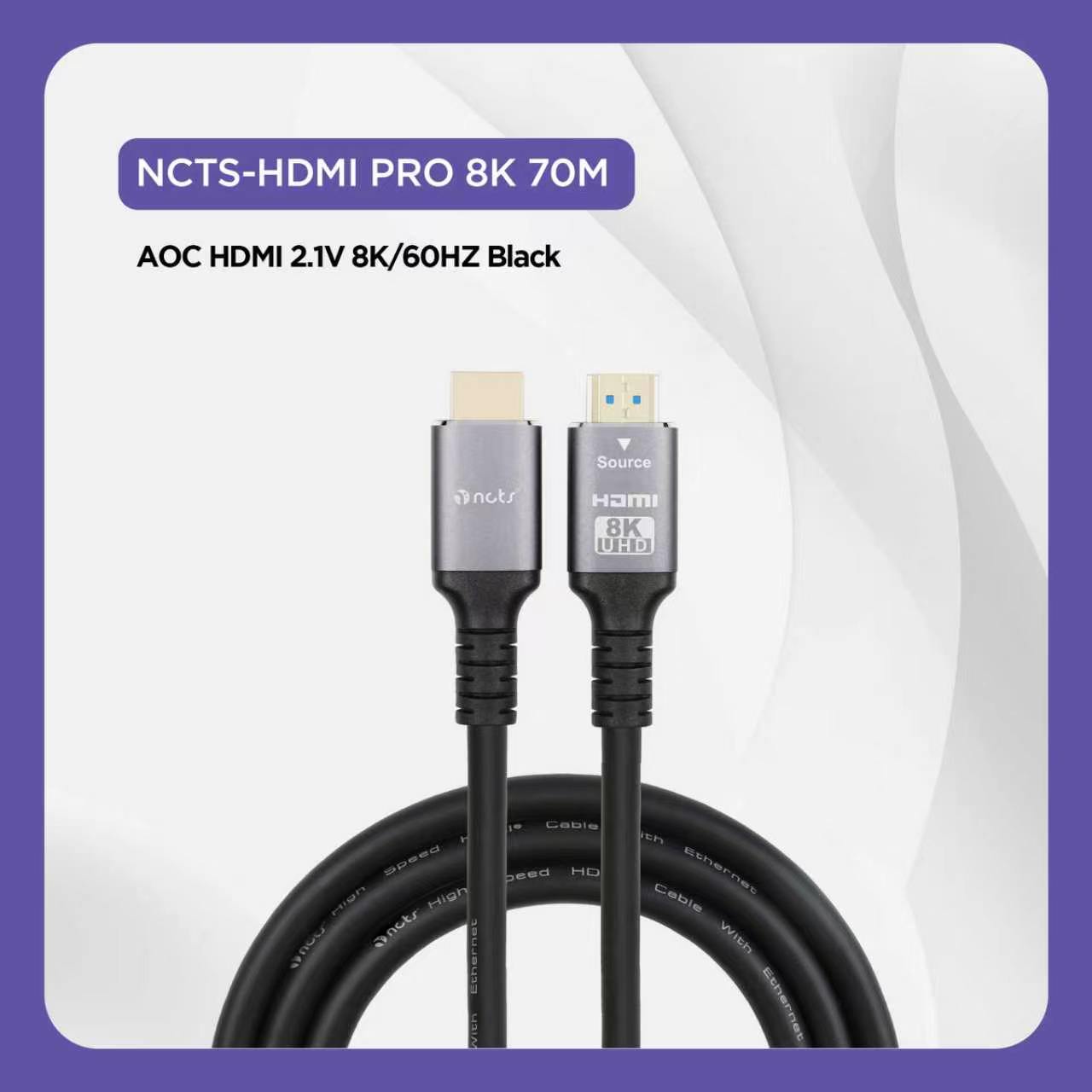 NCTS AOC HDMI PRO 8K 70M