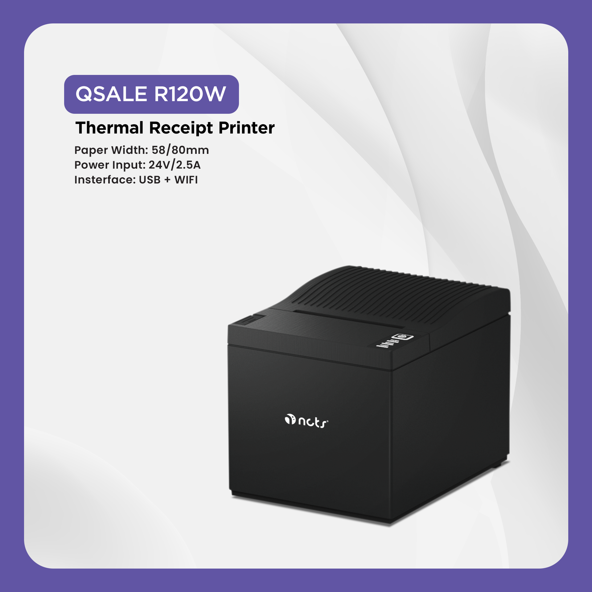 NCTS QSALE R120W USB+LAN RECEIPT PRINTER